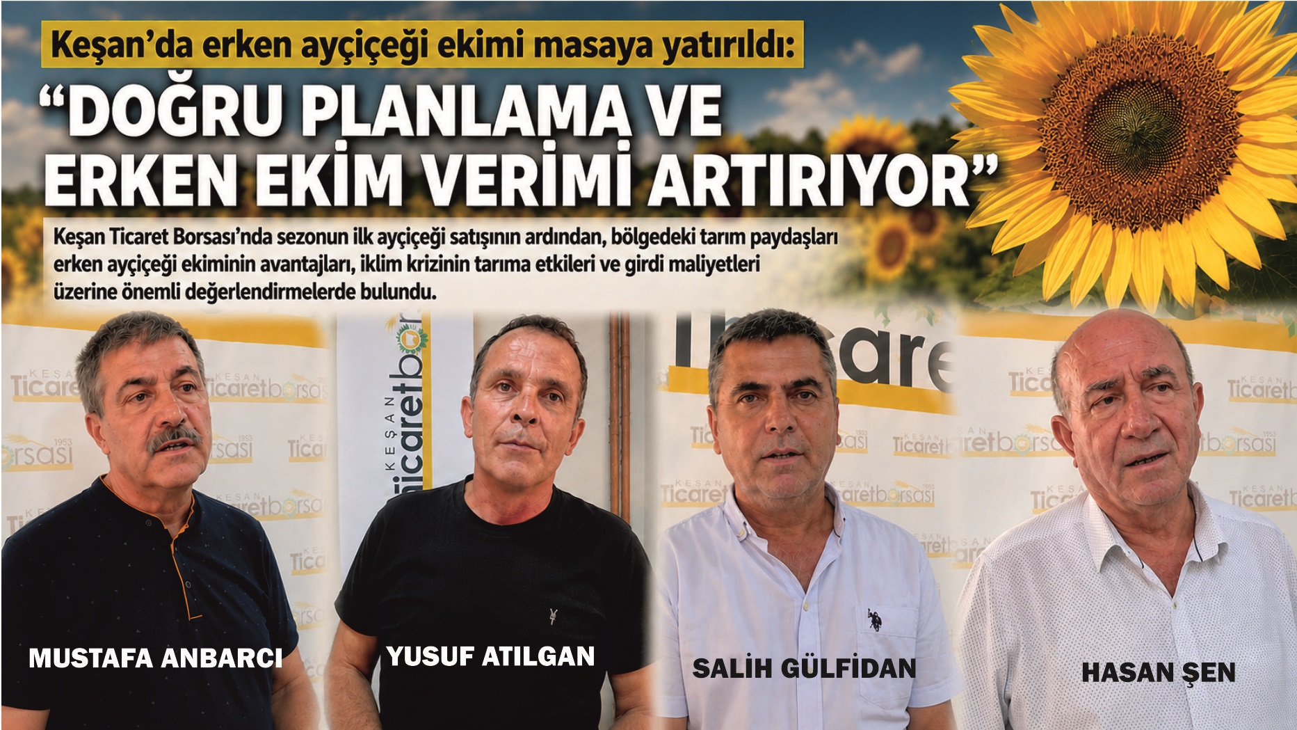 Keşan’da erken ayçiçeği ekimi masaya yatırıldı