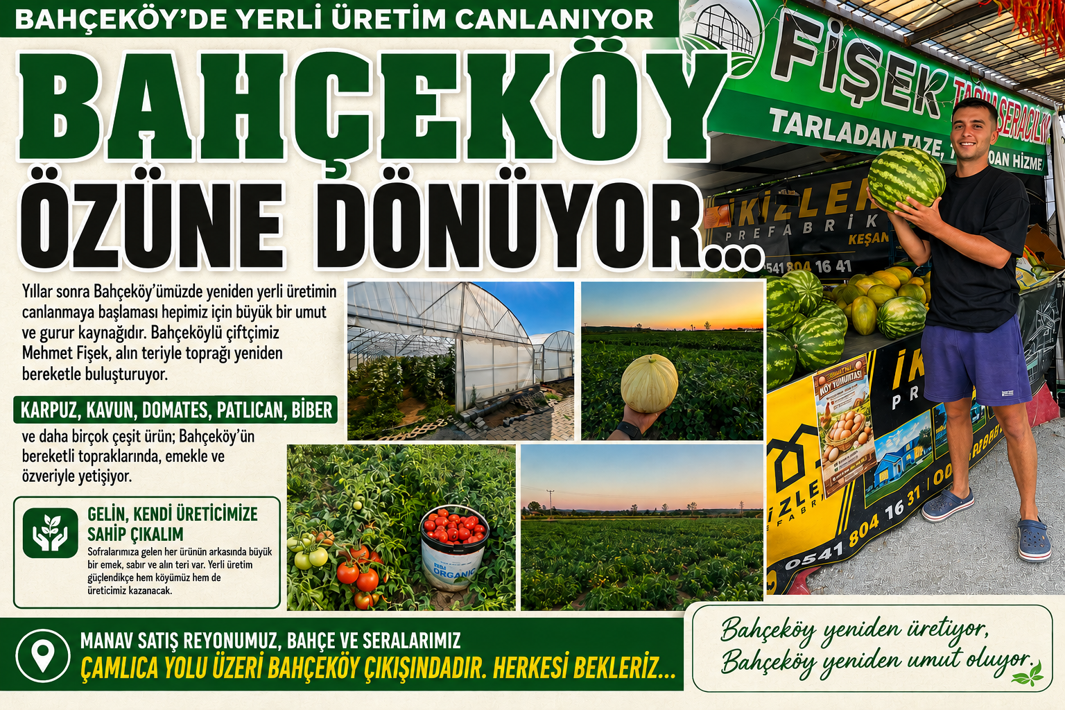 Bahçeköy’de yerli üretim yeniden canlanıyor