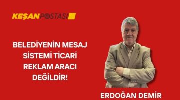 Belediyenin mesaj sistemi ticari reklam aracı değildir!