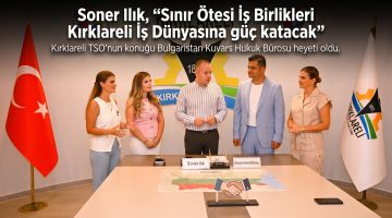 Ilık, “Sınır ötesi işbirliği önemli”