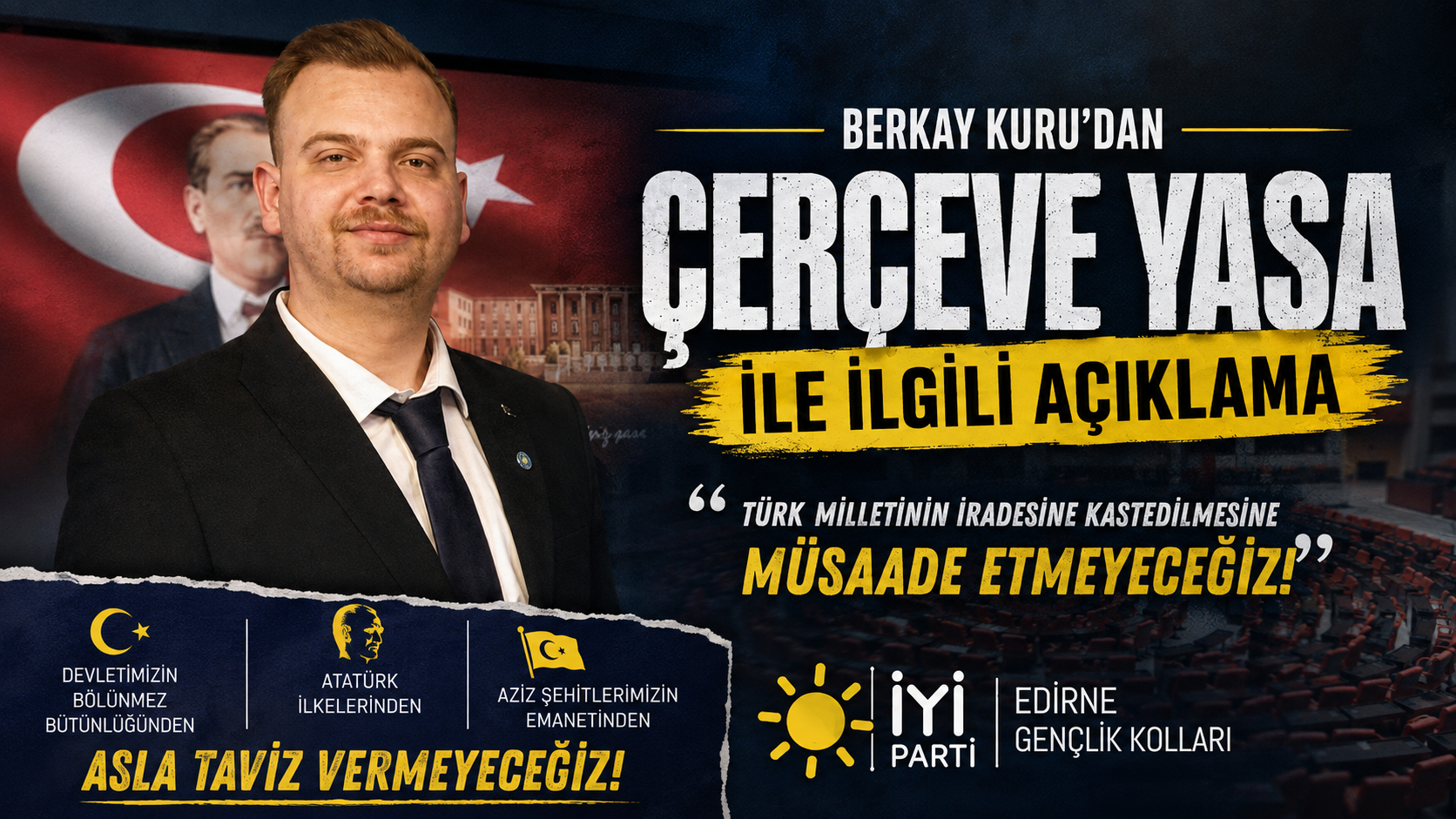 Berkay Kuru’dan Çerçeve Yasa ile ilgili açıklama