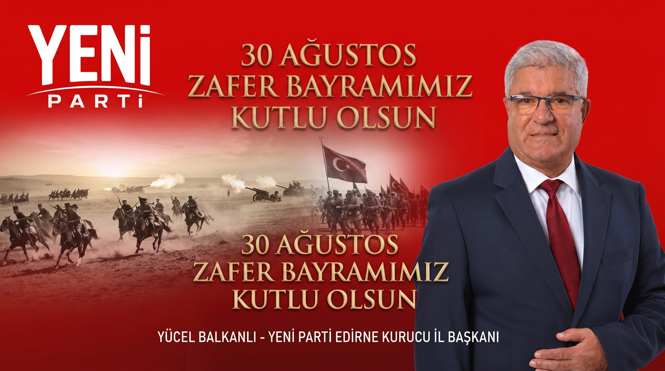 Yücel Balkanlı’dan 30 Ağustos Zafer Bayramı açıklaması