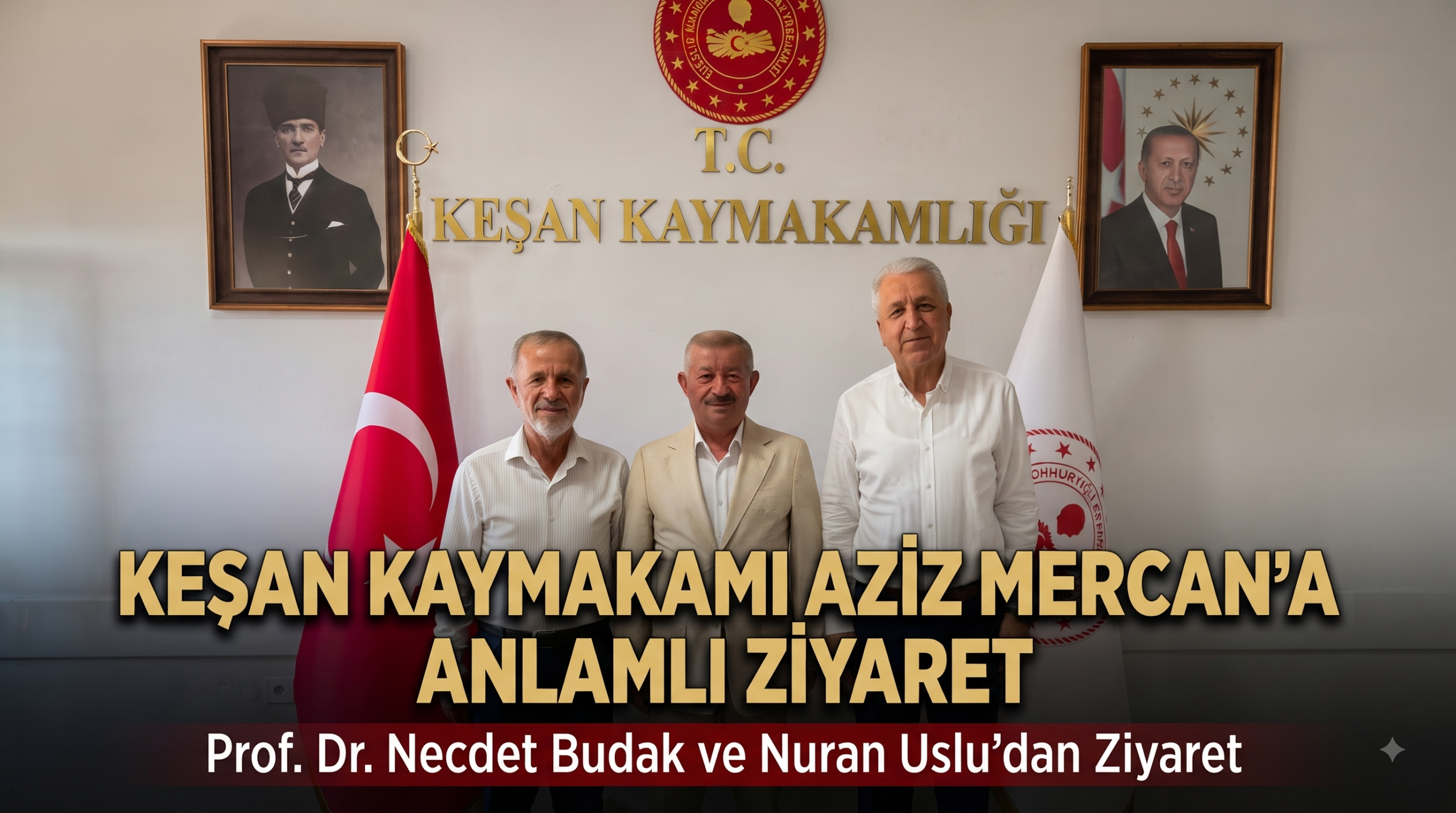 Aziz Mercan’a Budak ve Uslu’dan ziyaret