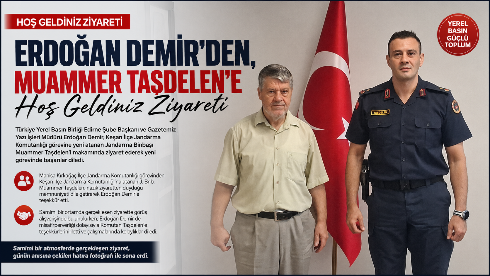 Erdoğan Demir’den, Muammer Taşdelen’e ‘Hoş Geldiniz’ Ziyareti