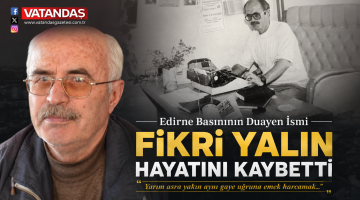 Gazeteci Fikri Yalın’ı kaybettik