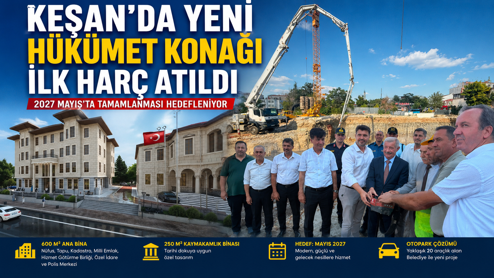 Keşan’da yeni hükümet konağı için ilk harç atıldı