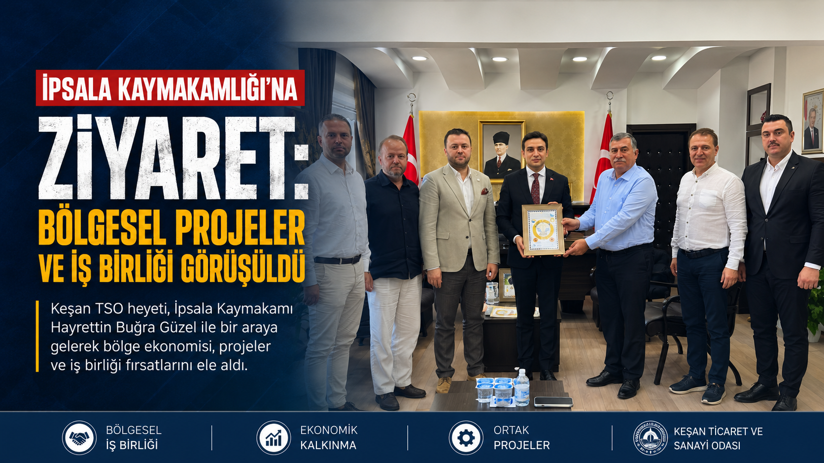 Keşan TSO’dan İpsala Kaymakamlığı’na ziyaret
