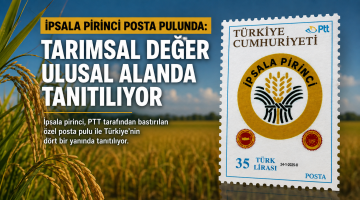 İpsala pirinci posta pulunda yer aldı