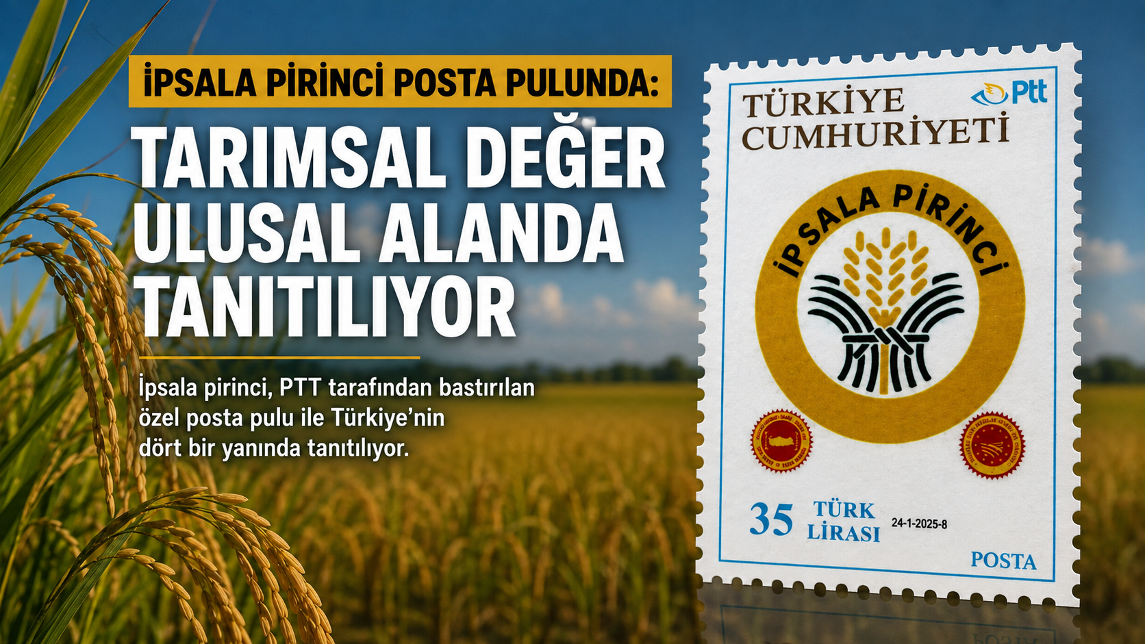 İpsala pirinci posta pulunda yer aldı