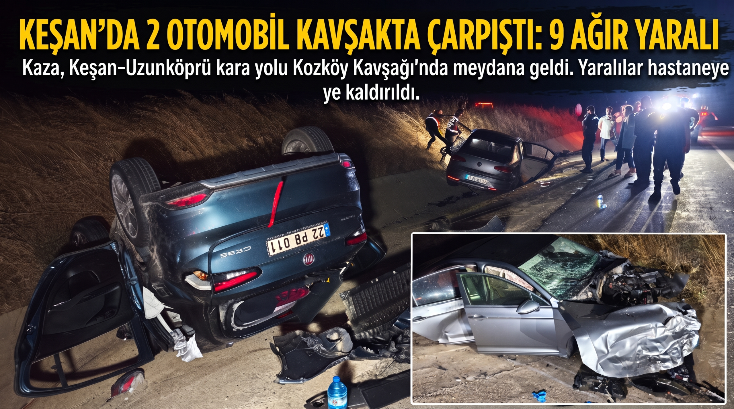 Kozköy kavşağında iki otomobil çarpıştı: 9 ağır yaralı