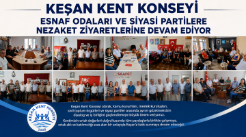 Kent Konseyi ziyaretleri sürdürüyor