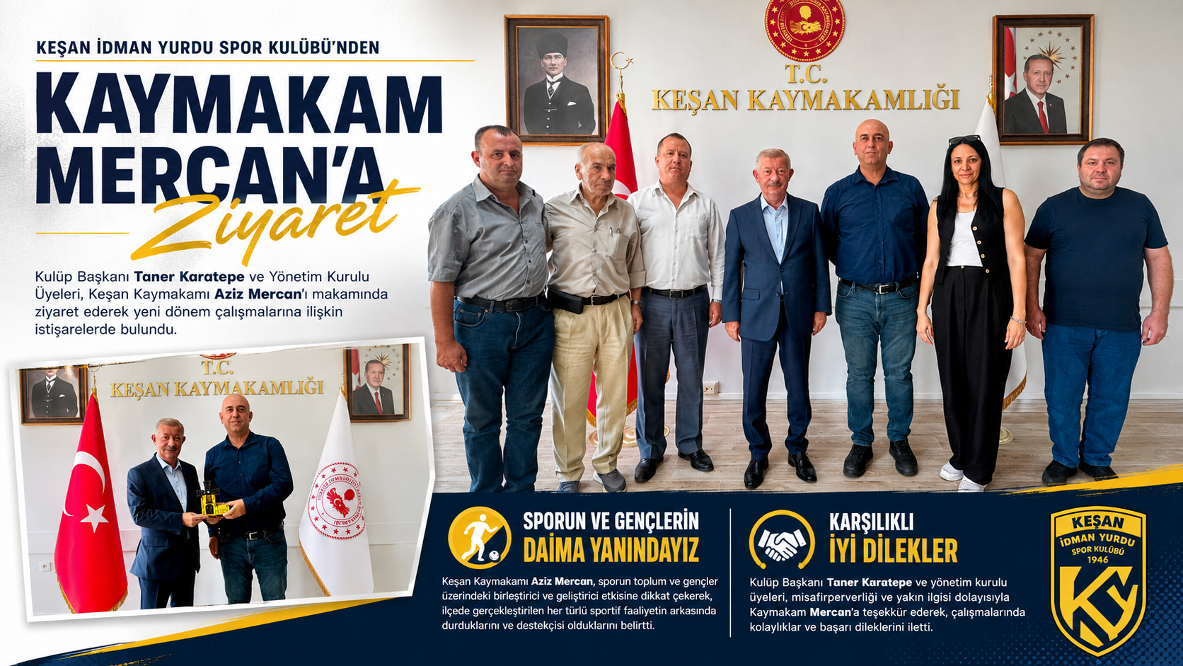 Keşan İdman Yurdu Spor Kulübü’nden Kaymakam Mercan’a ziyaret