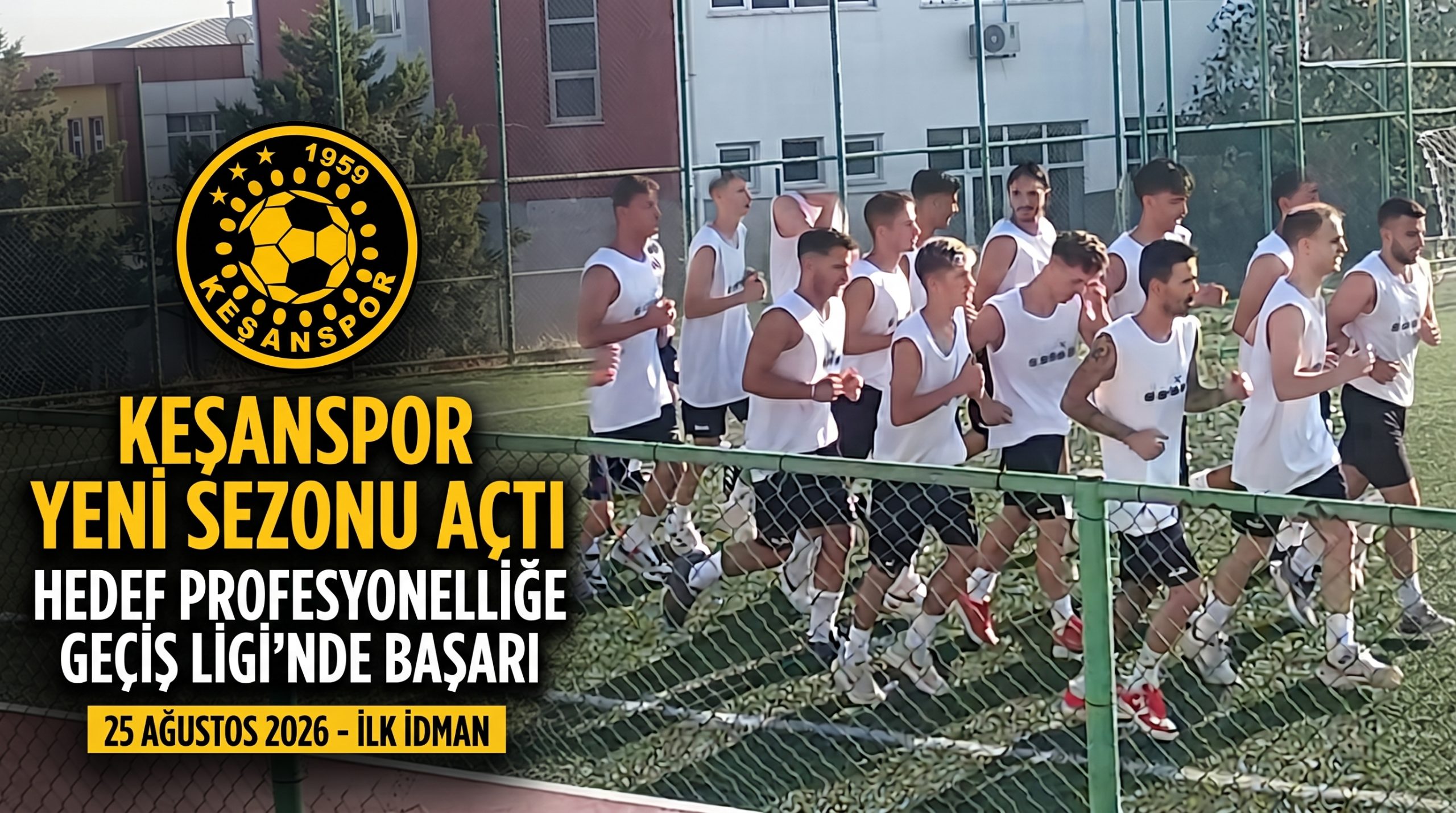Keşanspor yeni sezonu açtı