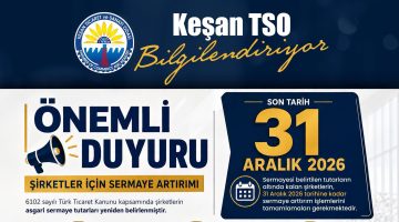 Keşan TSO’dan şirketlere kritik uyarı