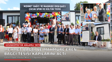 Uzunköprü’de anlamlı yatırım
