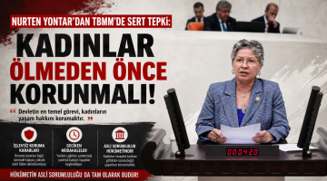 Yontar “Kadınlar ölmeden önce korunmalı”