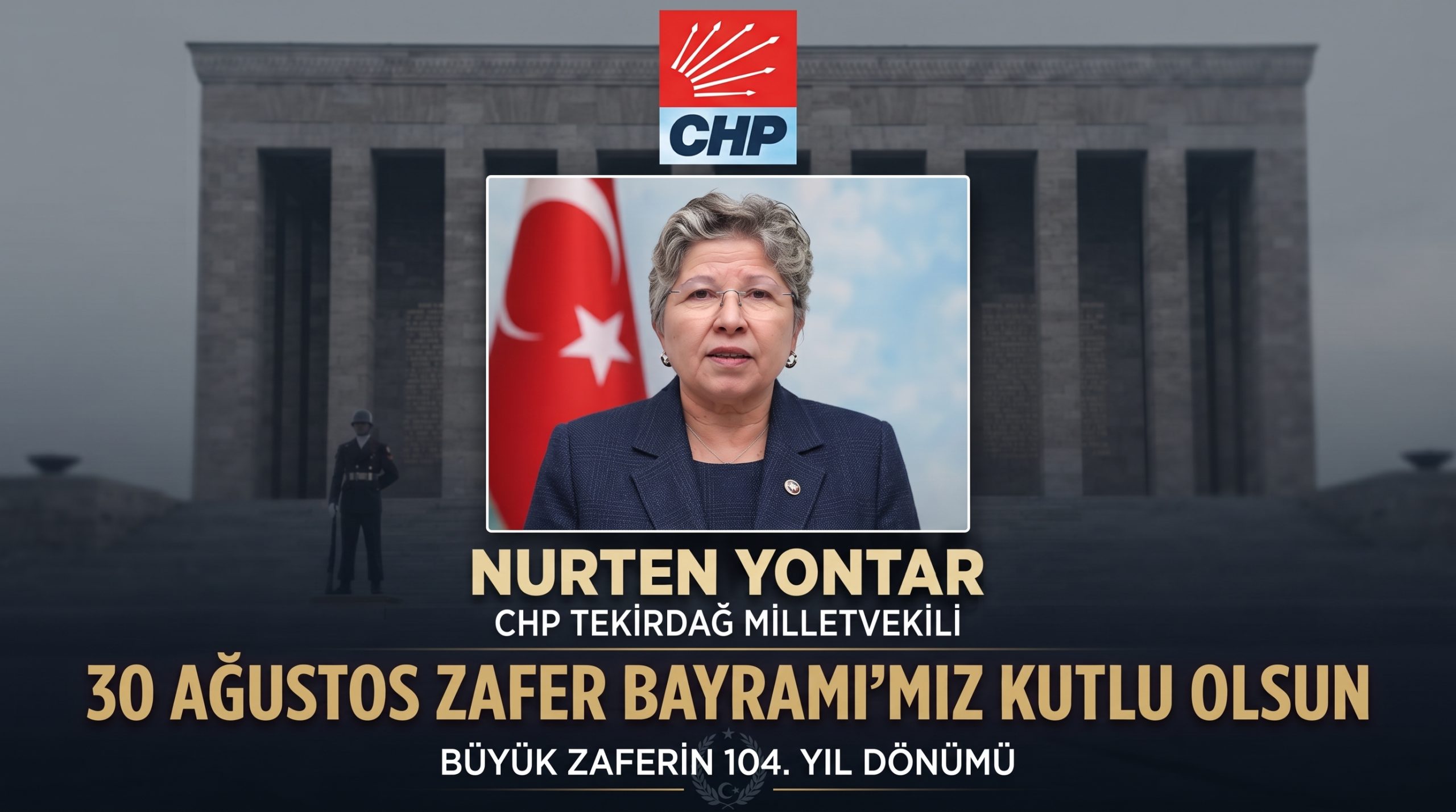 Nurten Yontar’ın 30 Ağustos Zafer Bayramı açıklaması
