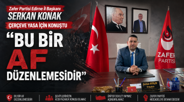 Serkan Konak “Bu bir af düzenlemesidir”