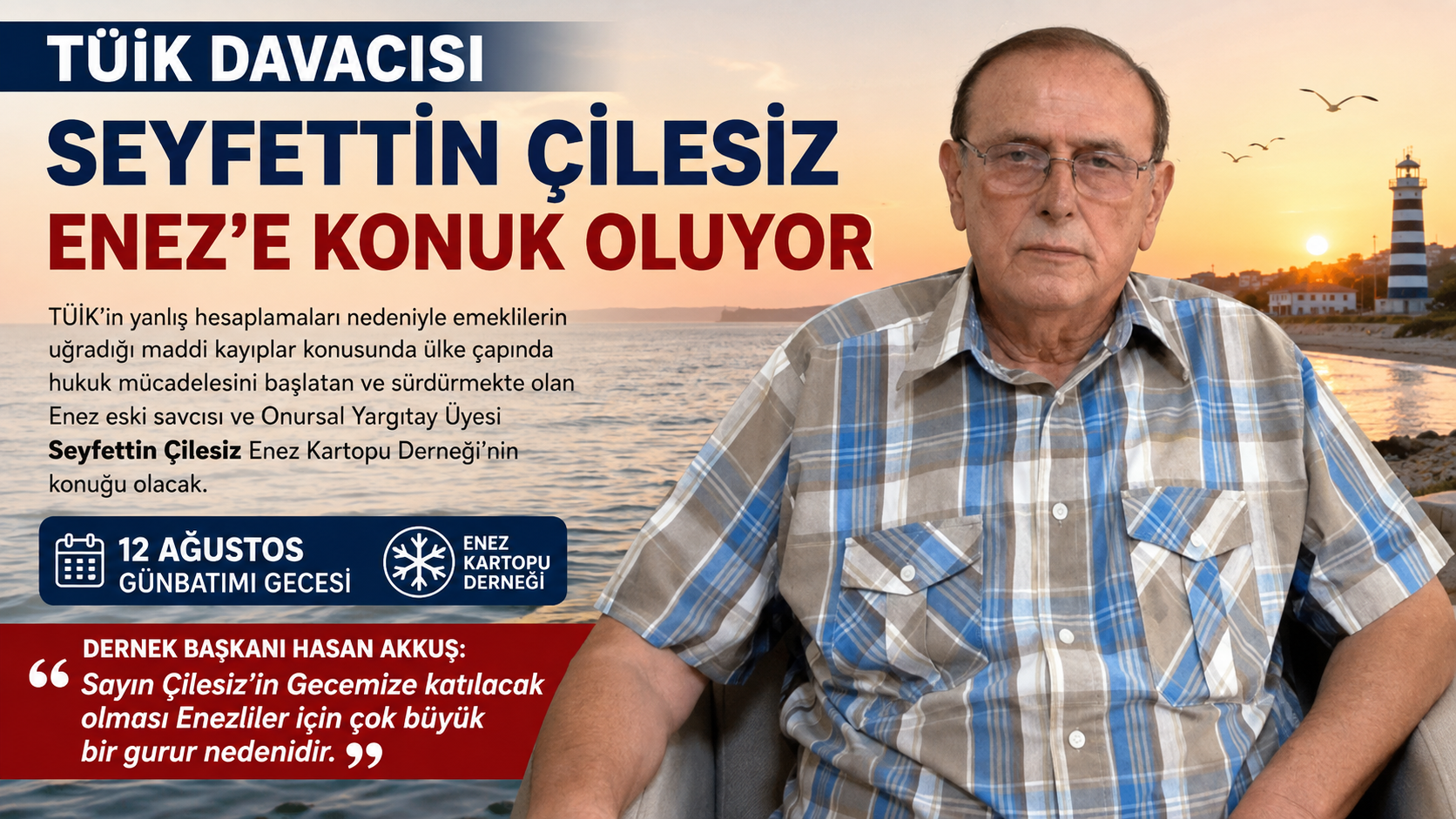 TÜİK Davacısı Seyfettin Çilesiz Enez’e konuk oluyor