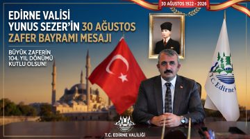 Yunus Sezer’in 30 Ağustos Zafer Bayramı mesajı