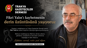 TGD: “Fikri Yalın’ı kaybetmenin derin üzüntüsünü yaşıyoruz”