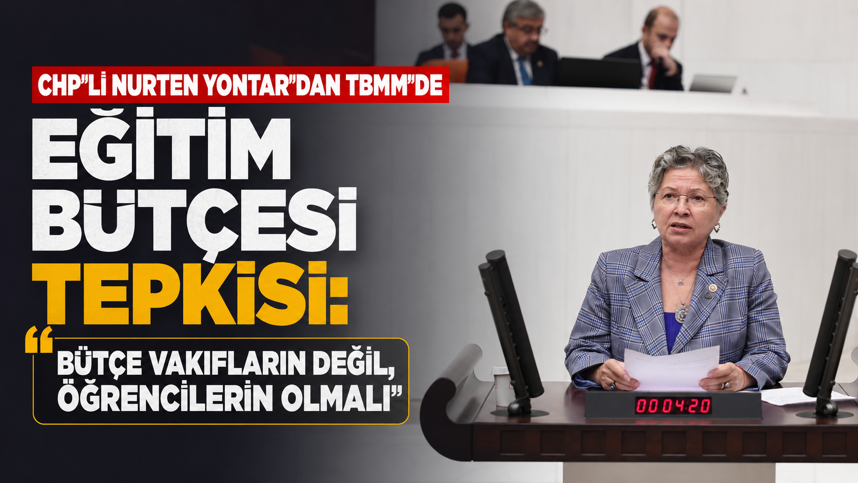 Yontar’dan TBMM’de eğitim bütçesi tepkisi