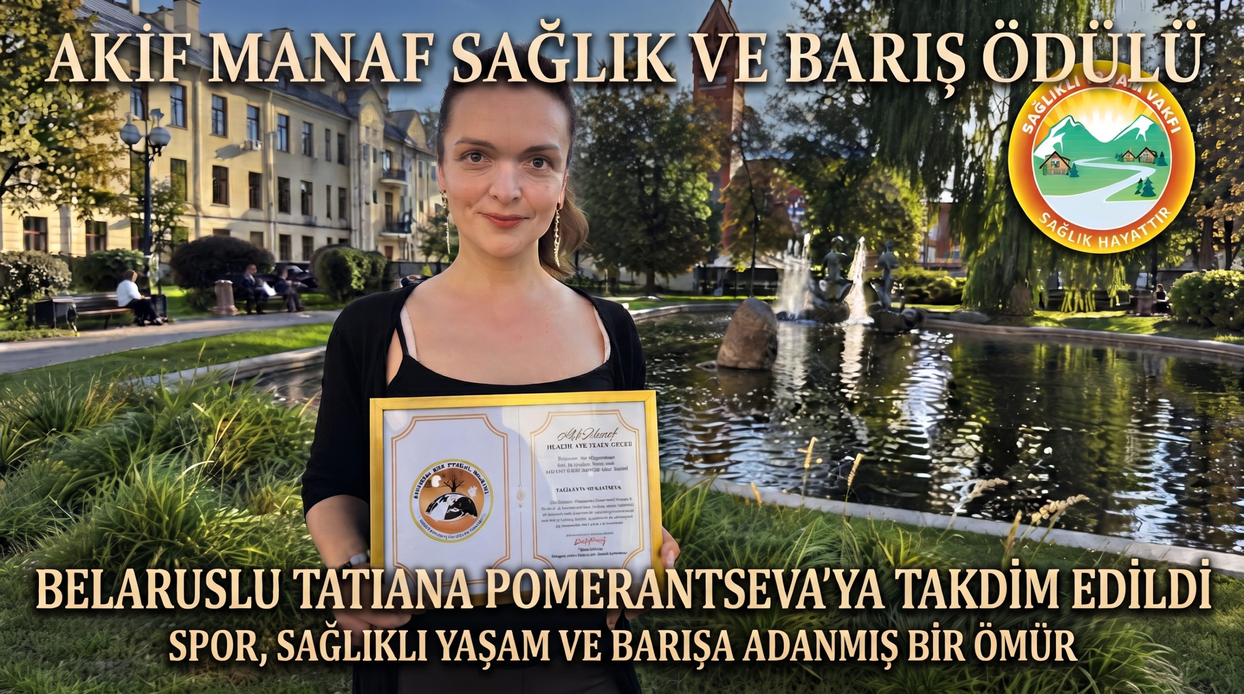 Akif Manaf Sağlık ve Barış Ödülü” Şimdi de Belarus’ta