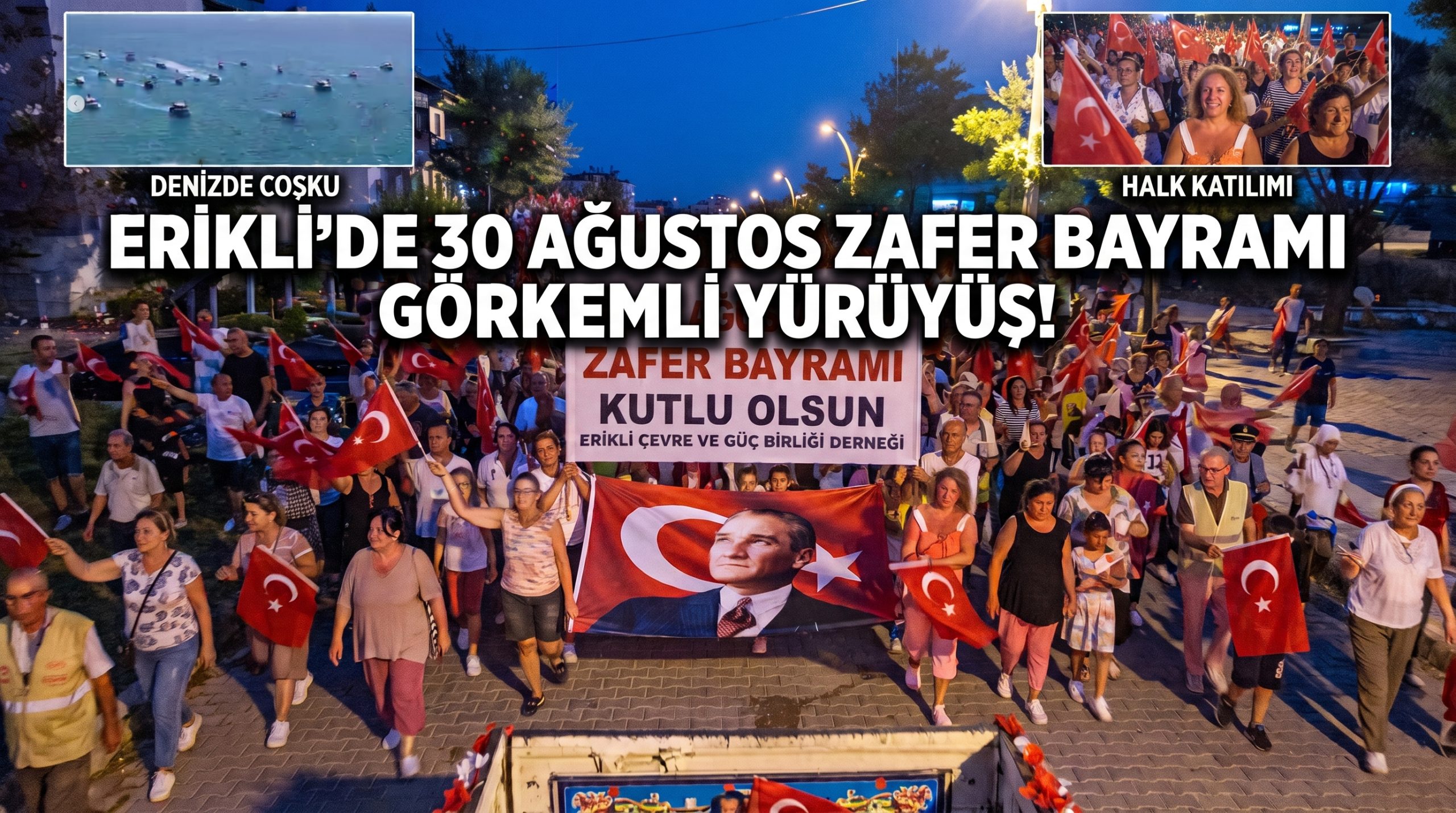 Erikli’de 30 Ağustos Zafer Bayramı’nda görkemli yürüyüş