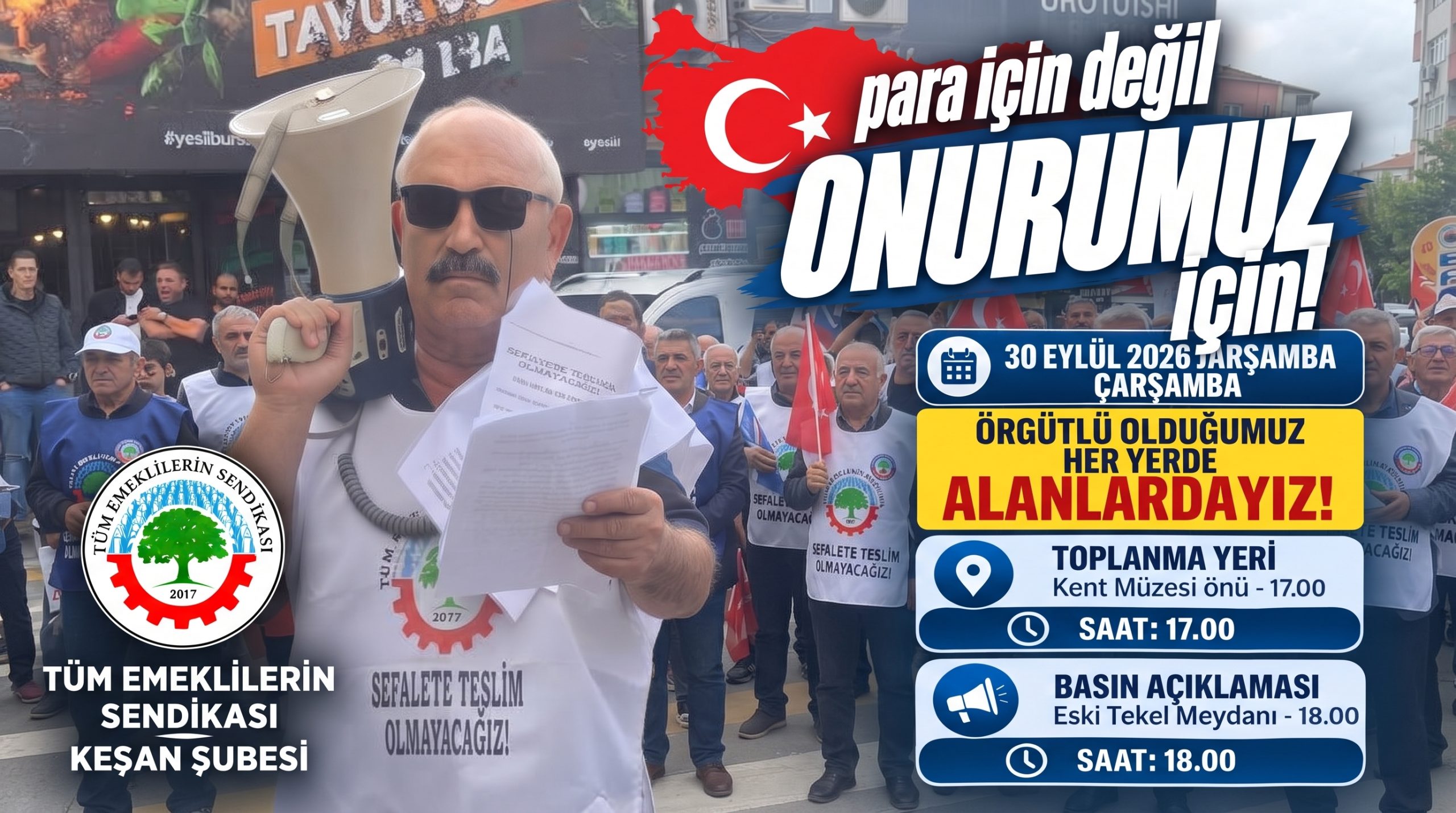    Tüm Emekliler Sendikası 30 Eylül’de yine meydanlarda olacak