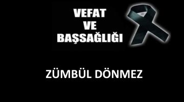 Zümbül Dönmez vefat etti