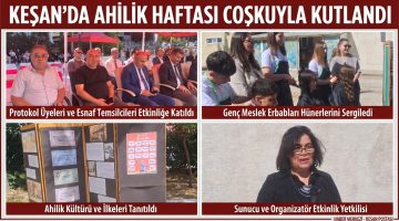 Keşan’da Ahilik Haftası coşkuyla kutlandı