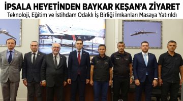 BAYKAR Keşan Eğitim ve Uçuş Merkezi’ne ziyaret