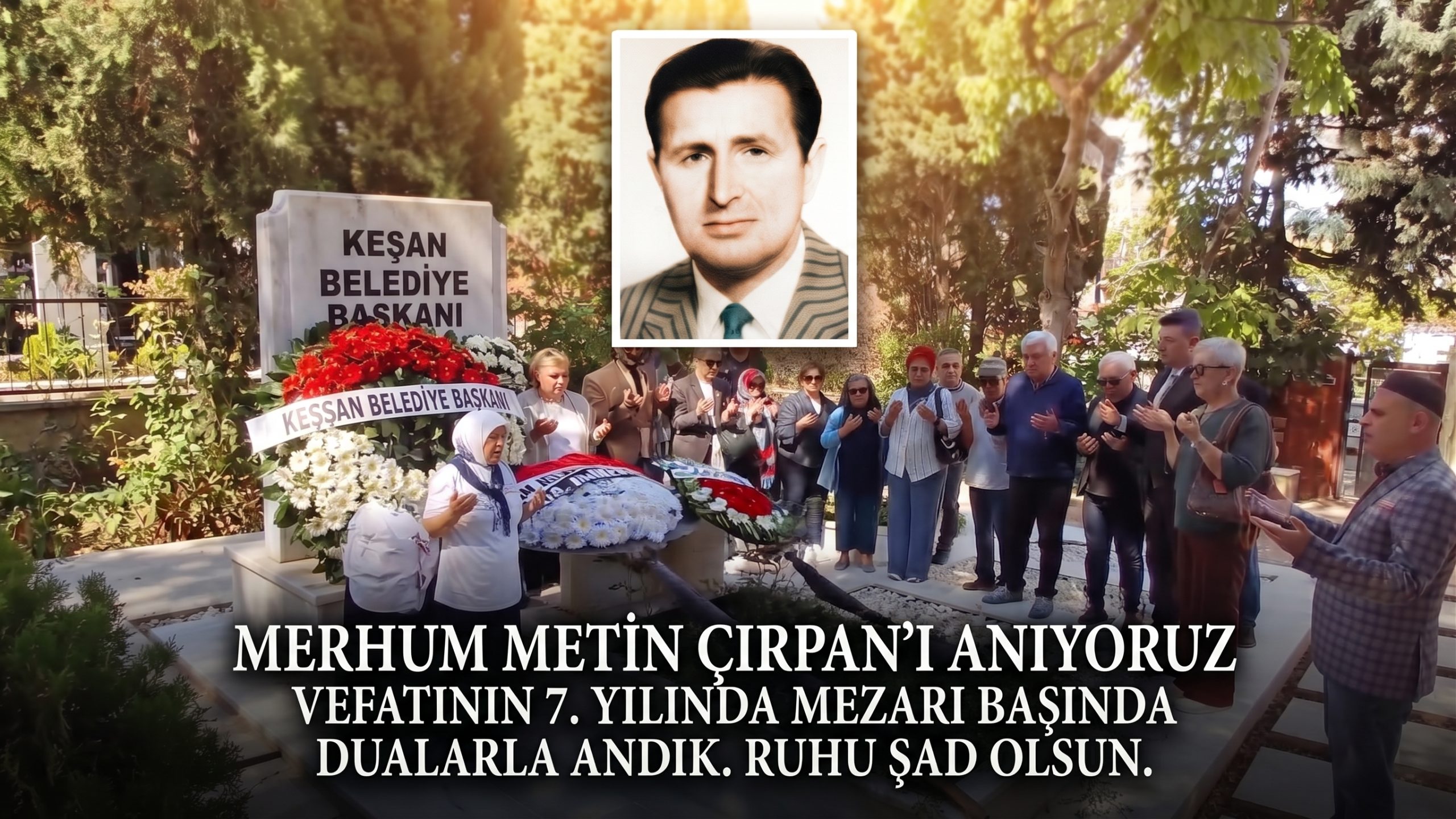 Metin Çırpan vefatının yıldönümünde mezarı başında anıldı