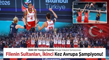 Filenin Sultanları, İkinci Kez Avrupa Şampiyonu!