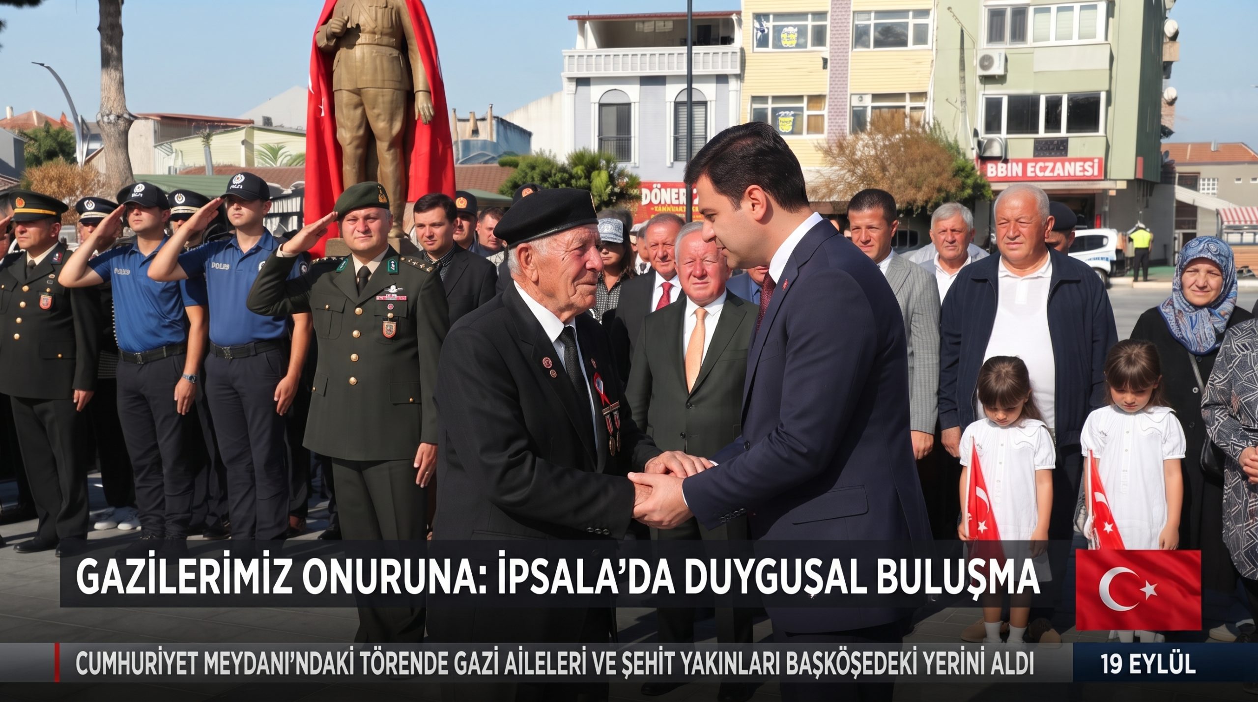 İpsala’da 19 Eylül Gaziler Günü coşku ve minnetle kutlandı