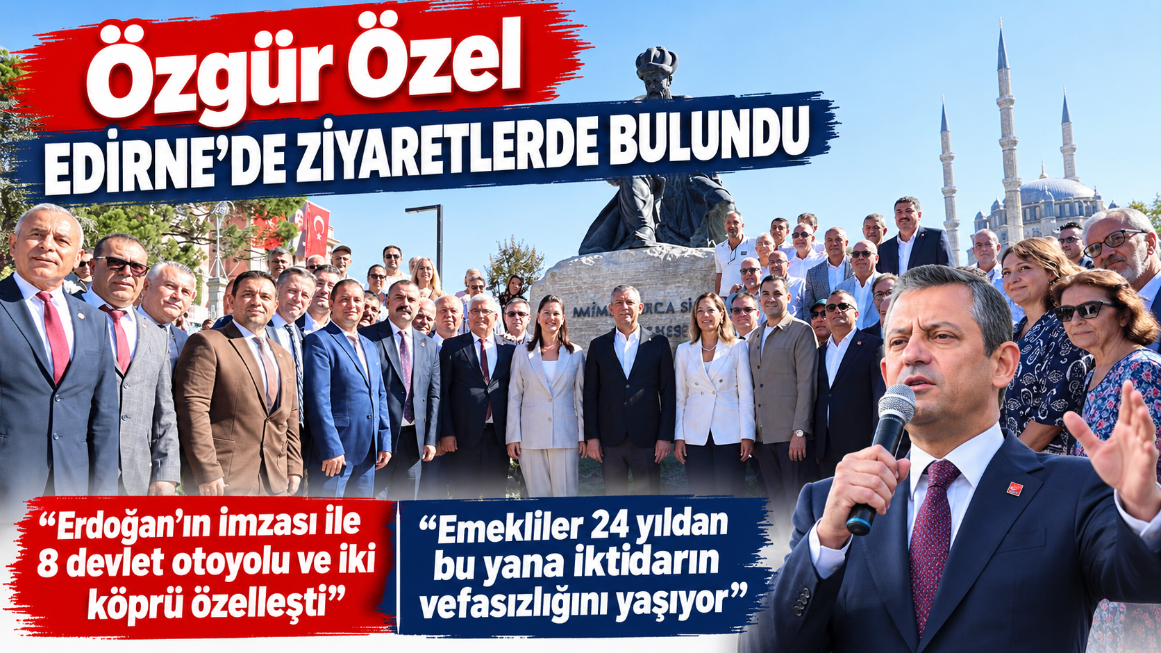 Özgür Özel’e Edirne ziyaretinde yoğun ilgi