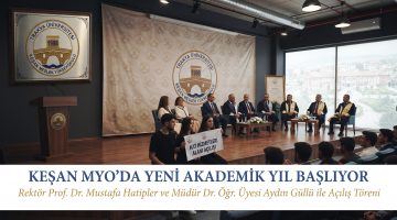 Keşan MYO’da Akademik Yıl bugün başlıyor