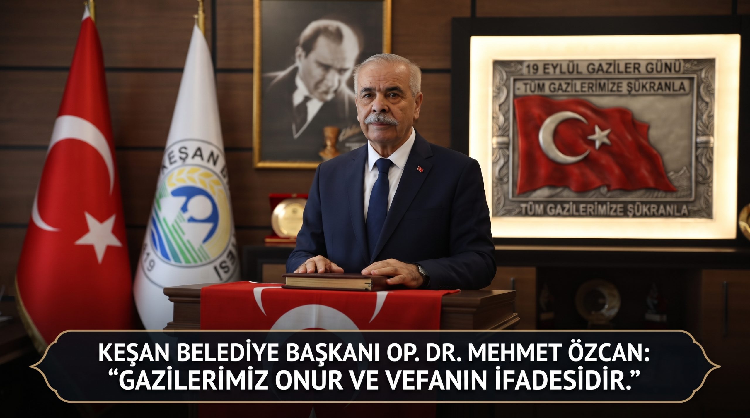 Özcan, 19 Eylül Gaziler Günü’nü kutladı