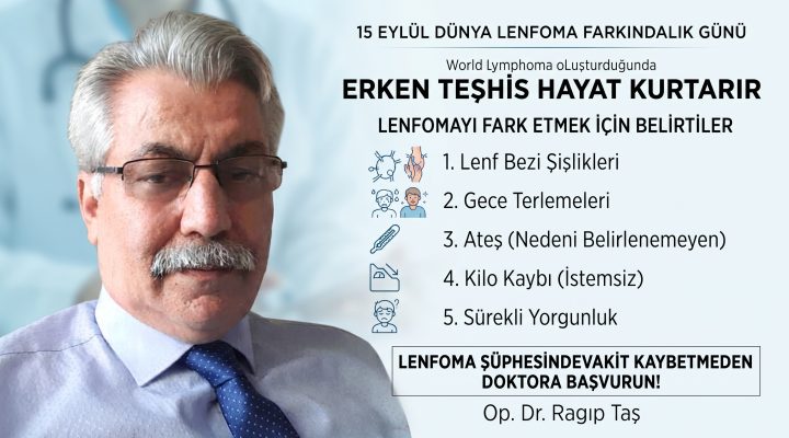 Ragıp Taş; “Erken teşhis hayat kurtarır”