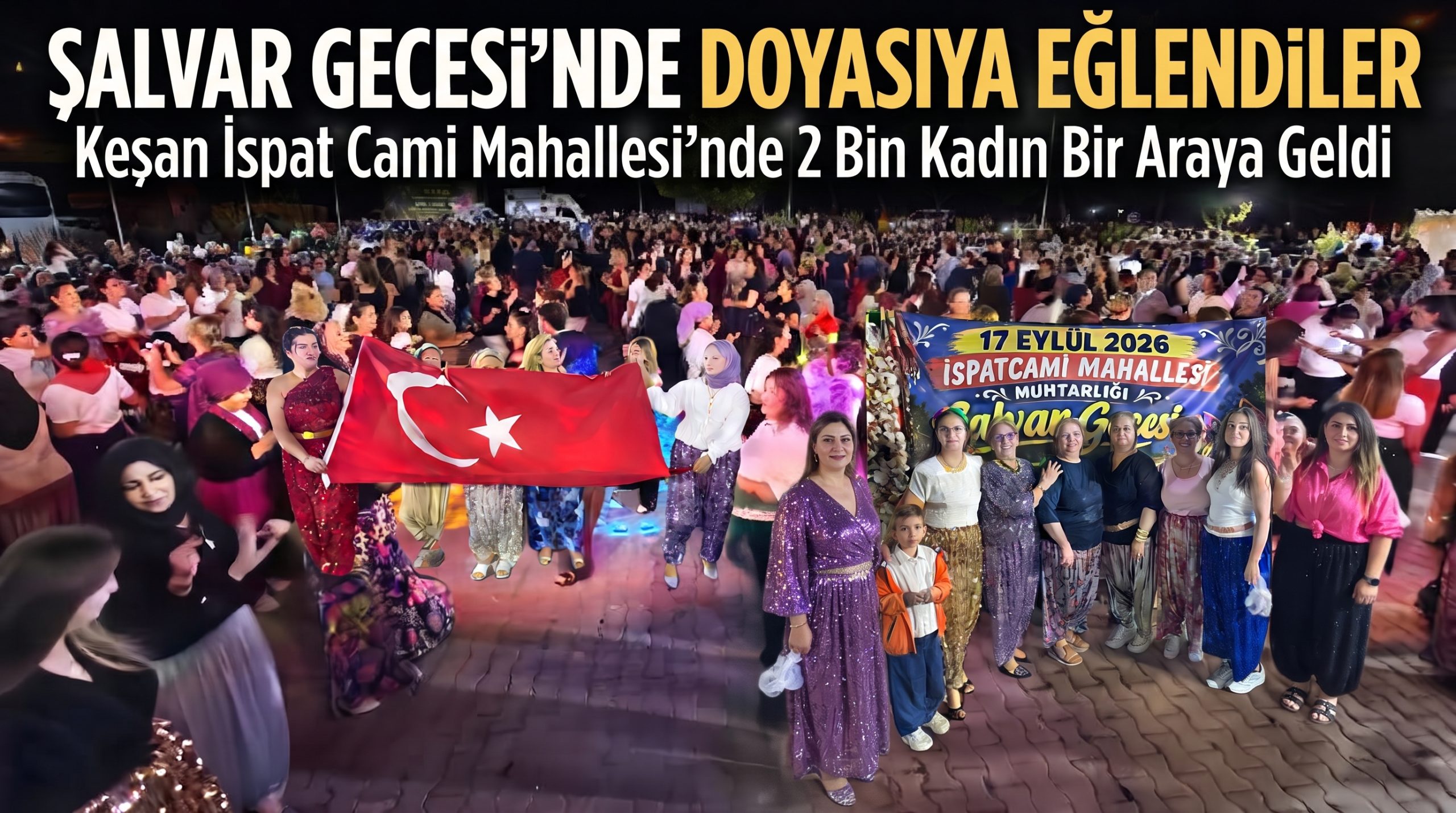 Şalvar gecesi’nde doyasıya eğlendiler