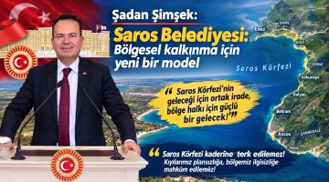 “Saros Belediyesi: Bölgesel kalkınma için yeni bir model”