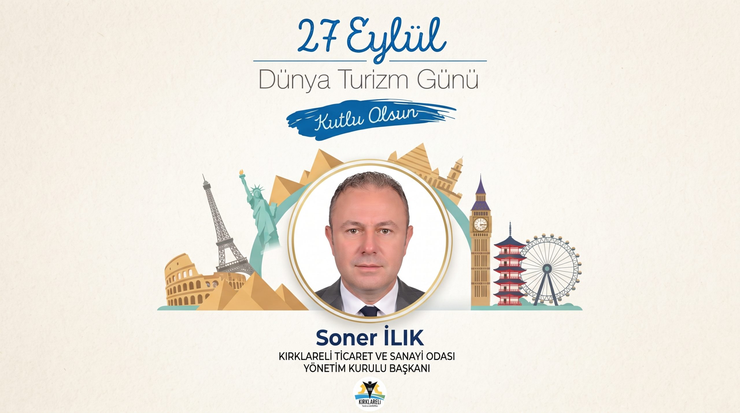 Soner Ilık’tn Dünya Turizm Günü açıklaması