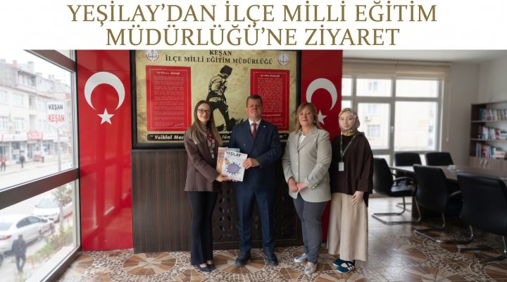 Yeşilay’dan İlçe Milli Eğitim Müdürlüğü’ne ziyaret