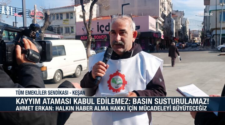 Ahmet Erkan: “Halkın haber alma hakkı kayyımla susturulamaz!”