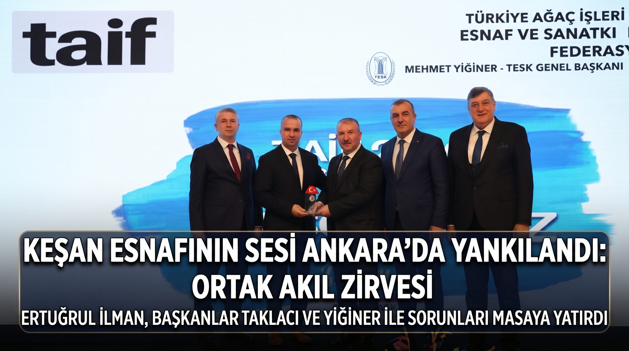 İlman esnafların talep ve sorunlarını gündeme taşıdı