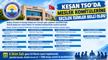 Keşan TSO’da Meslek Komitelerine seçilen isimler belli oldu