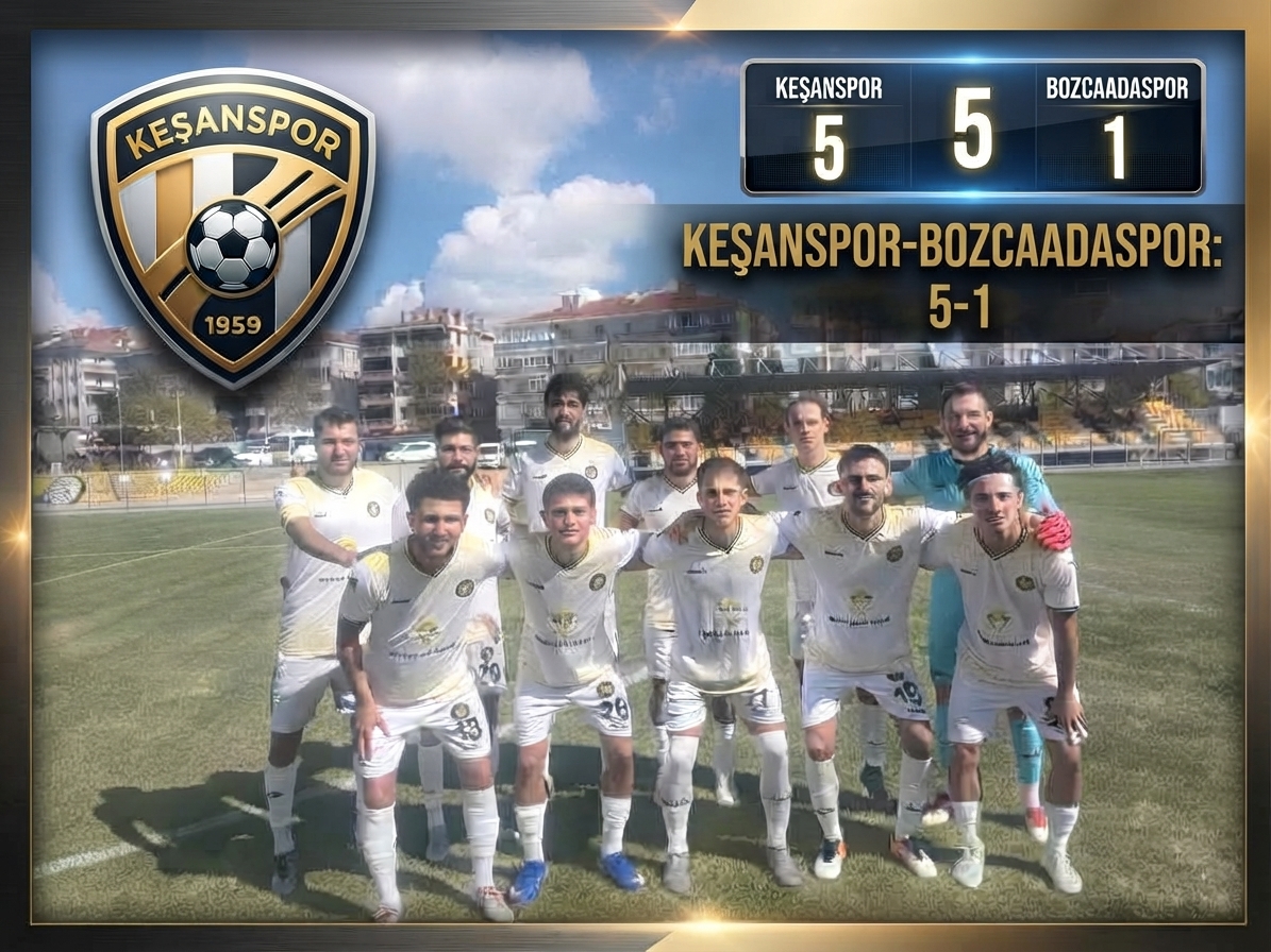 Keşanspor, Bozcaadaspor’u 5-1 mağlup etti