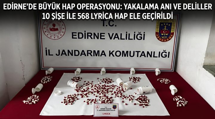 Uzunköprü’de 568 adet sentetik hap ele geçirildi