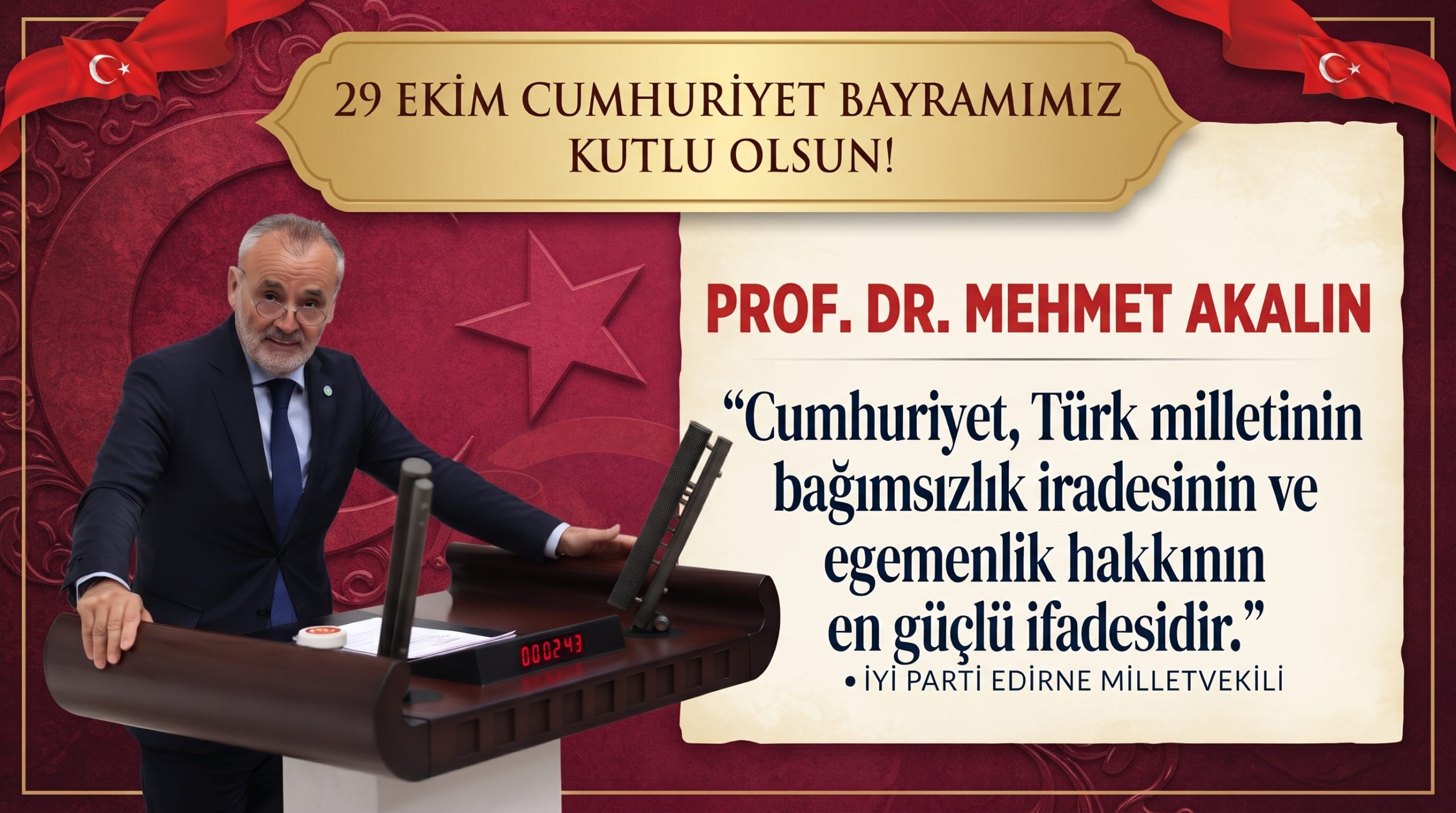 Mehmet Akalın’dan 29 Ekim Cumhuriyet Bayramı mesajı