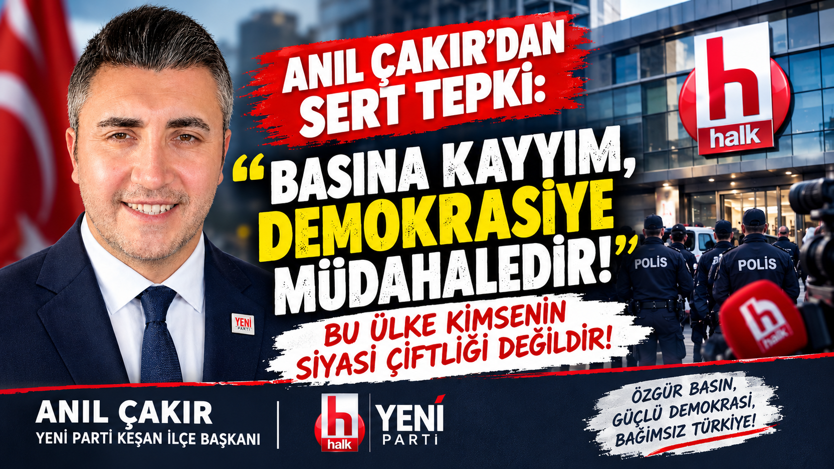 Çakır “Basına kayyım, demokrasiye müdahaledir”